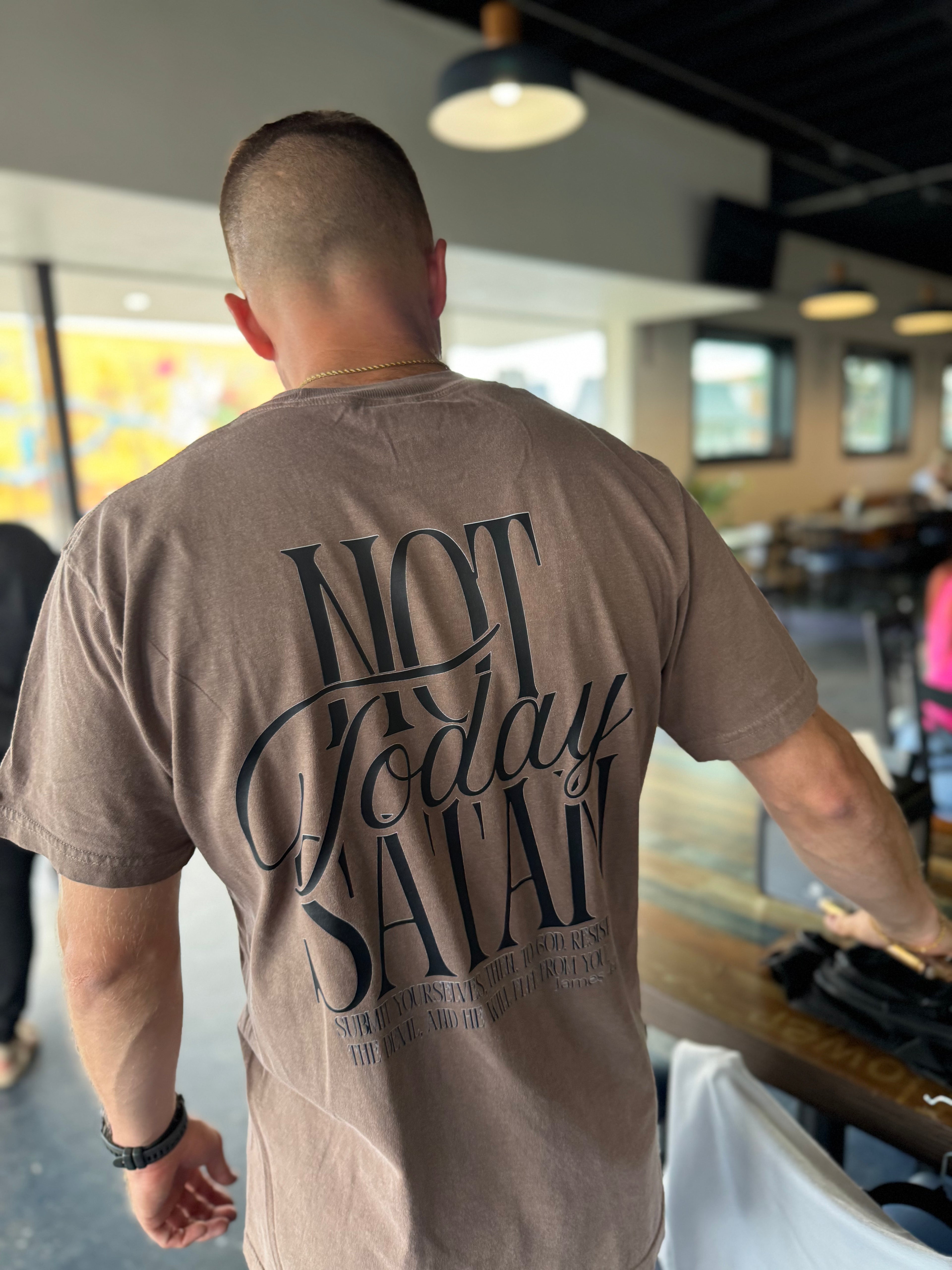 Not Today Satan Tee