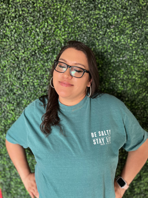Be Salty, Stay Lit Tee
