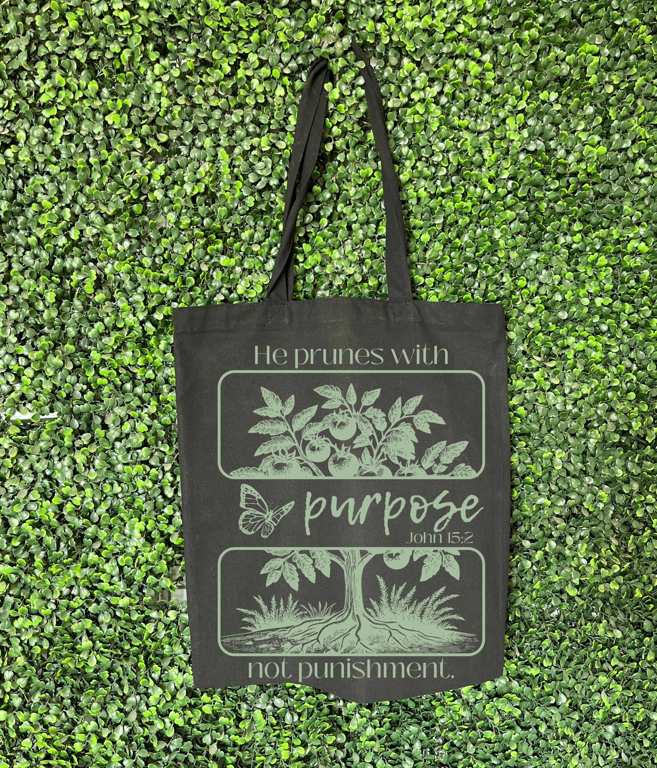 Purpose,not punishment Tote